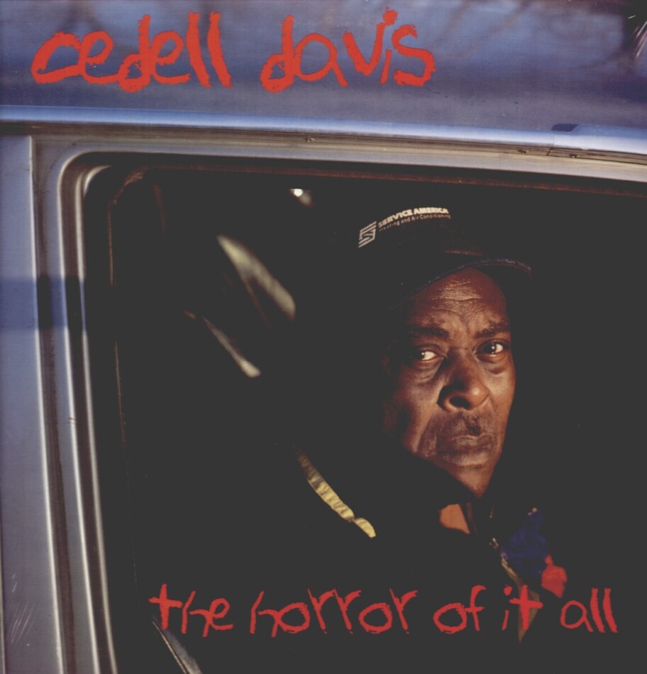 Cedell Davis - Horror Of It All LP