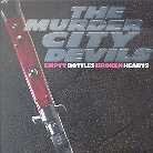 Murder City Devils - Empty Bottles Broken Hearts LP
