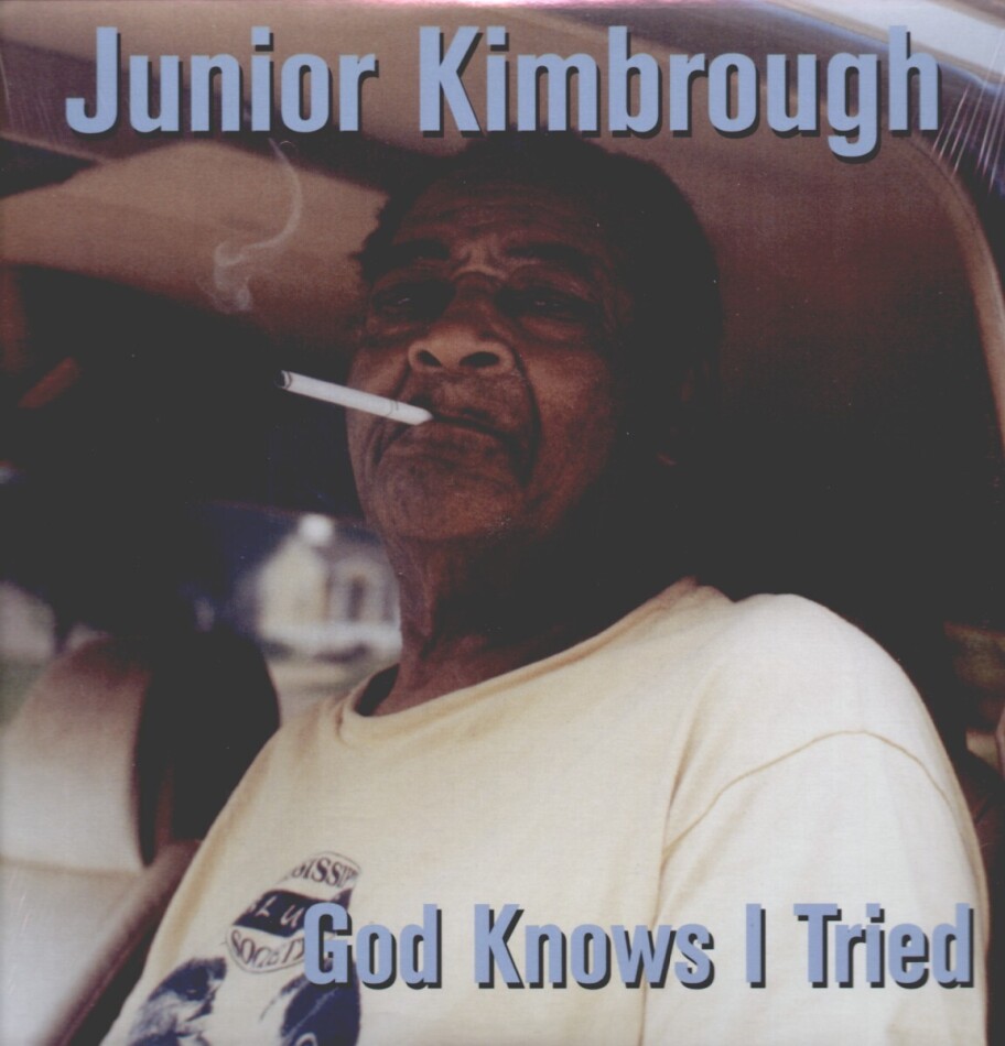Junior Kimbrough - God Knows I Tried LP