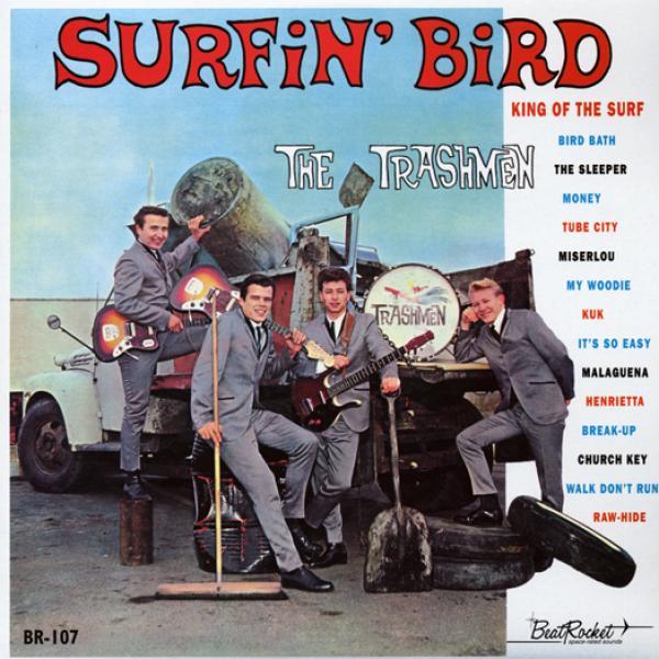 The Trashmen - Surfin Bird LP