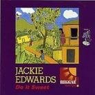 Jackie Edwards - Do It Sweet