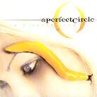 A Perfect Circle - Thirteenth Step LP
