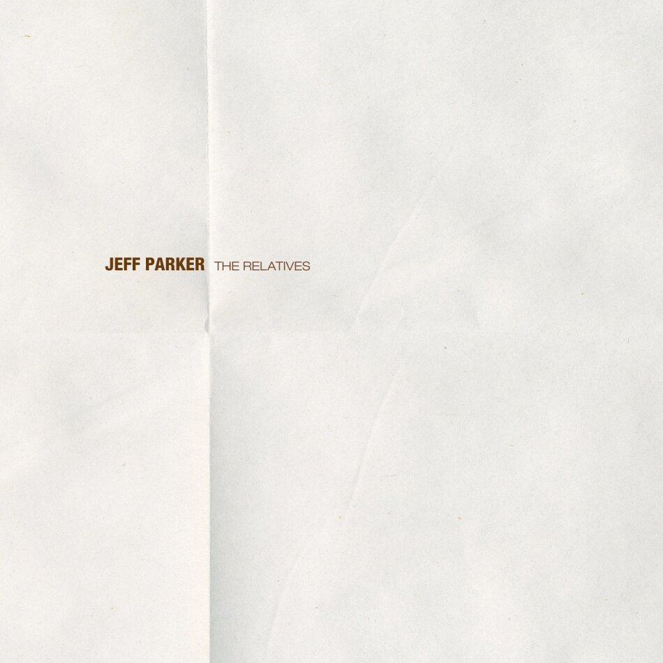 Jeff Parker - Relatives LP