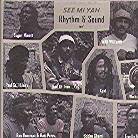 Rhythm & Sound - See Mi Ya LP