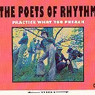 Poets Of Rhythm - Practice What You Preach Remastered, LP