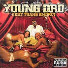 Young Dro - Best Thang Smokin LP