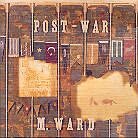M. Ward - Post War LP