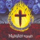 Monster Squad - Fire The Faith LP