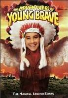 The adventures of Young Brave
