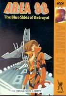 Area 88 - Blue skies of betrayal