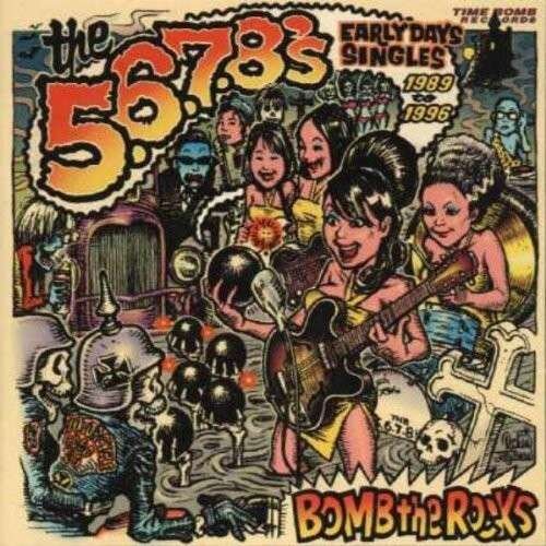The 5.6.7.8'S - Bomb The Rocks LP