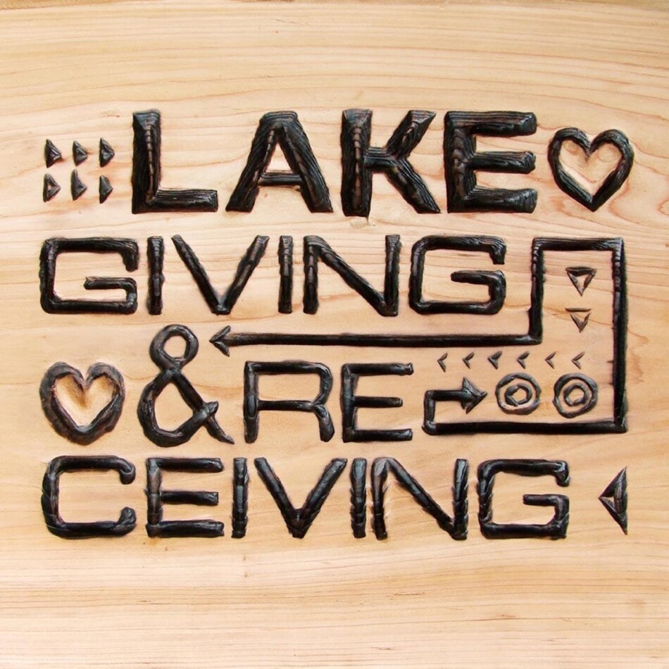 Lake - Giving & Receiving LP