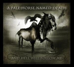 A Pale Horse Named Death - & Hell Will Follow Me LP + CD