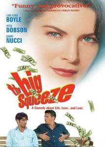 The Big Squeeze