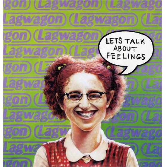 Lagwagon - Let's Talk About Feelings - 2011 Version LP