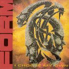 Form - I Choose My Own