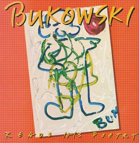 Charles Bukowski - Reads His Poetry LP