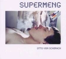 Otto Von Schirach - Supermeng LP