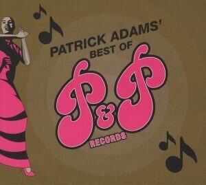 Patrick Adams - Best Of P&P Records LP