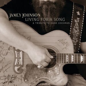 Jamey Johnson - Living For A Song: Tribute To Hank Cochran LP