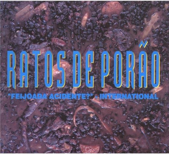 Ratos De Porao - Feijoada Acidents