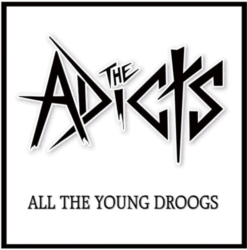 The Adicts - All The Young Droogs LP