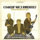 Cookin On 3 Burners - Baked Broiled & Fried LP