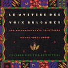 Le Mystere Des Voix Bulgares - Box Set 3 CDs