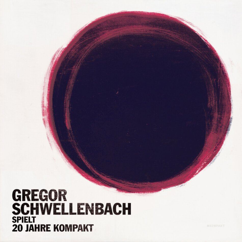 Gregor Schwellenbach - Spielt 20 Jahre Kompakt 2 LP + CD