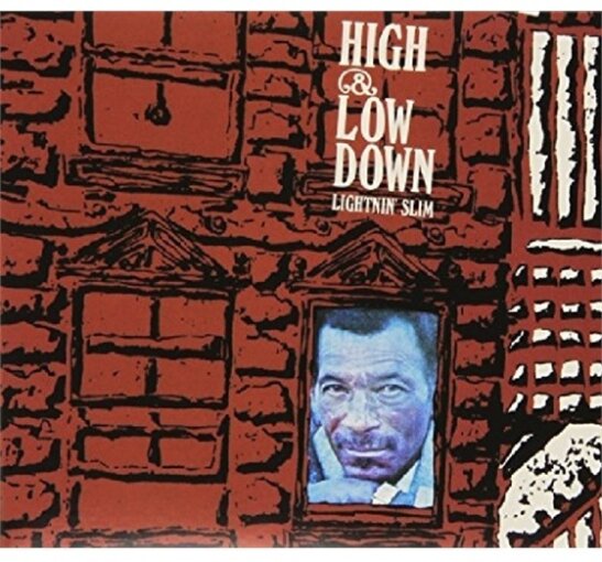 Lightning Slim - High & Low Down
