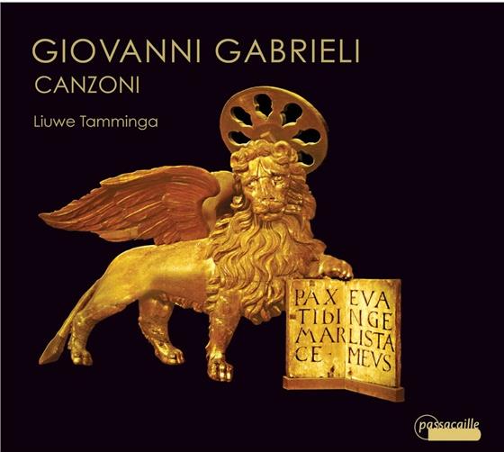 Liuwe Tamminga, Doron Sherwin, Bruce Dickey & Giovanni Gabrieli (1555-1612) - Canzoni - Lieder