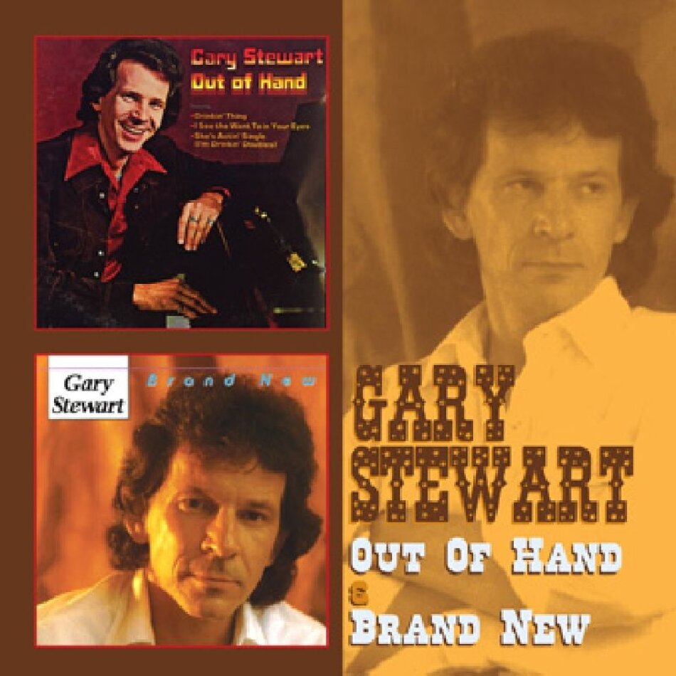 Gary Stewart - Out Of Hand/Brand New 2 CD