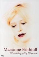 Faithfull Marianne - Dreaming my dreams