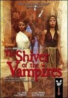 The Shiver of the Vampires (1971)
