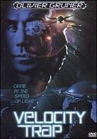 Velocity trap