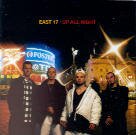 East 17 - Up All Night