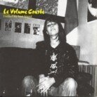 Le Volume Courbe - I Killed My Best Friend LP