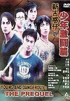 Young and dangerous - The prequel