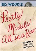 Pretty model's all in a row - The love feast