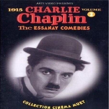 Charlie Chaplin Volume 2 - The Essanay comedies (1915) n/b