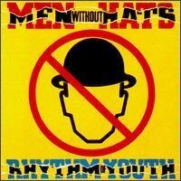 Men Without Hats - Rhythm Of Youth - MCA LP