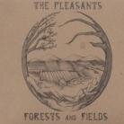 The Pleasants - Forest And Fields LP