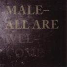 Male - All Are Welcome (LP)