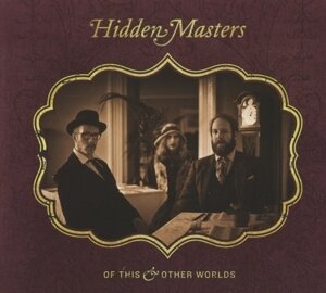 Hidden Masters - Of This And Other Worlds LP