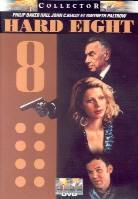 Hard eight