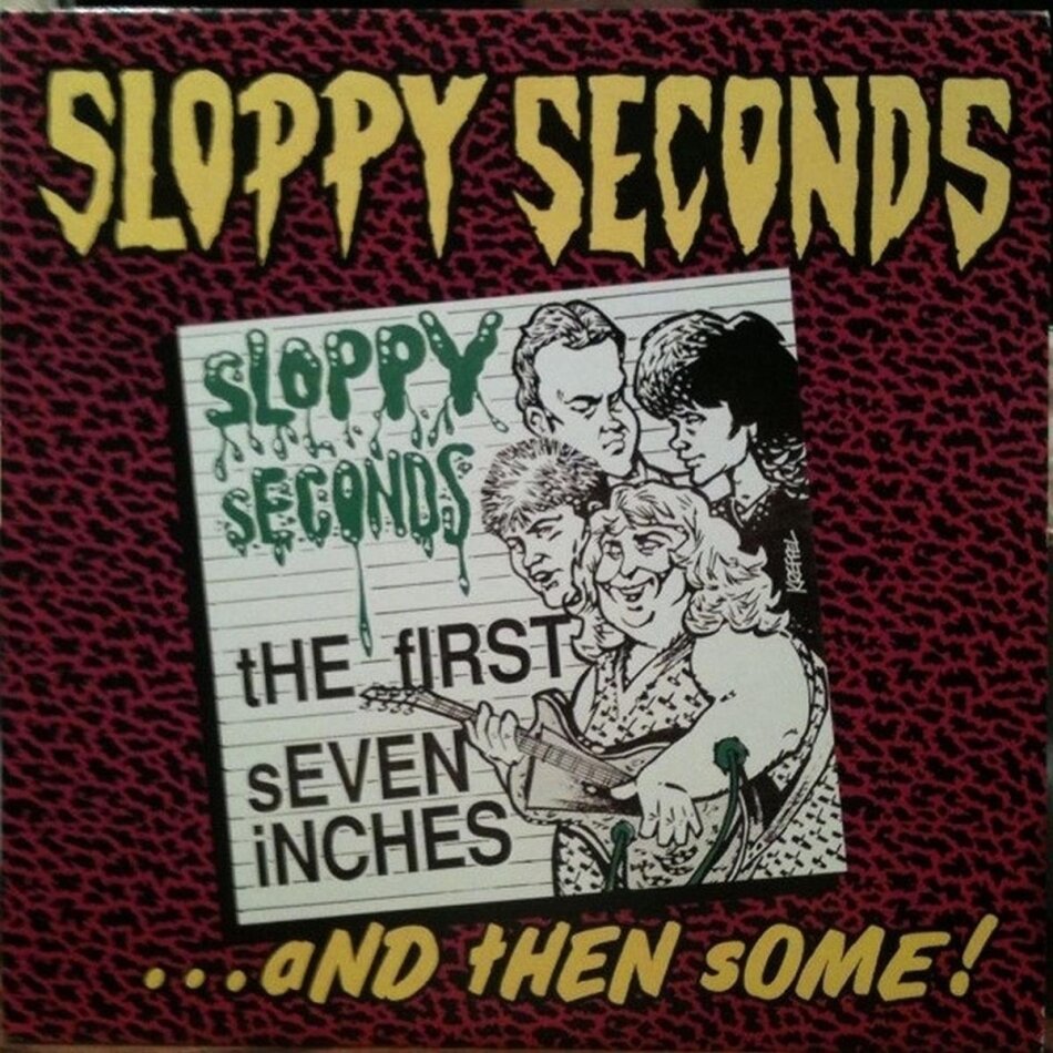 Sloppy Seconds - First 7' & Then Some LP
