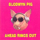 Blodwyn Pig - Ahead Rings Out LP