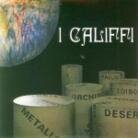 I Califfi - Fiore Di Metallo LP