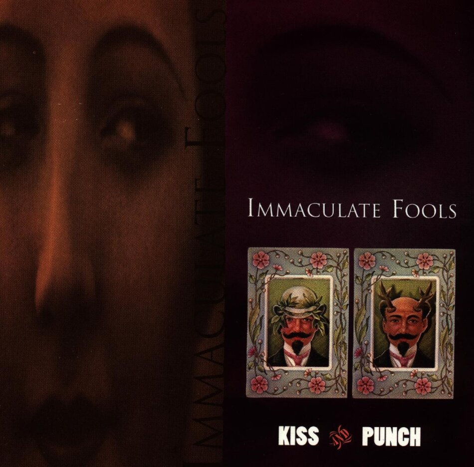 Immaculate Fools - Kiss And Punch
