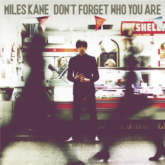 Miles Kane (Last Shadow Puppets) - Don't Forget Who You Are